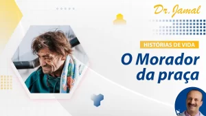 O morador da praça